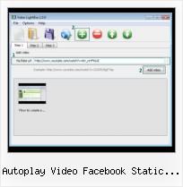Javascript Video Editor autoplay video facebook static fbml