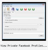 Facebook Video Upload Popup view private facebook profiles 2010